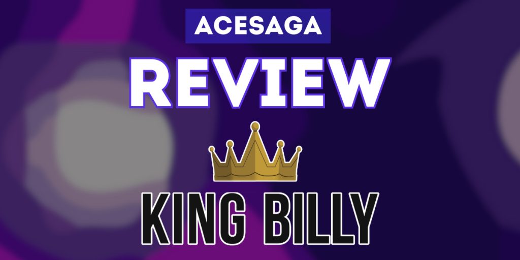 What Riches Await Players at King Billy Casino